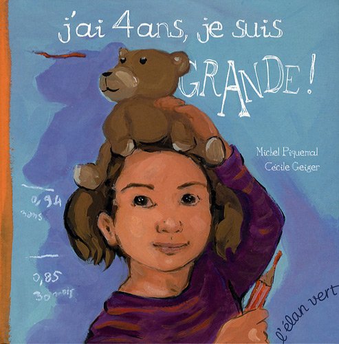 J AI 4 ANS, JE SUIS GRANDE ! book