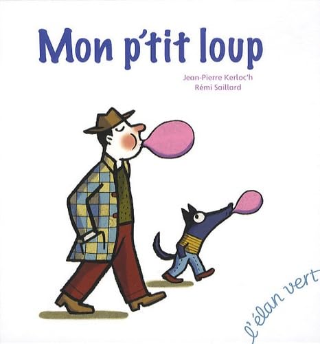 MON P TIT LOUP Children's books