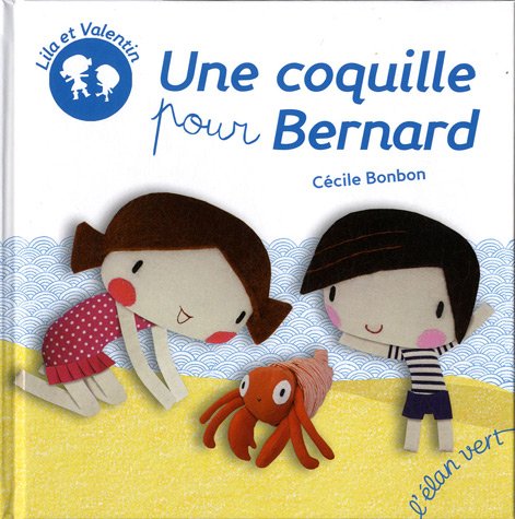 Product Image: Une coquille pour Bernard