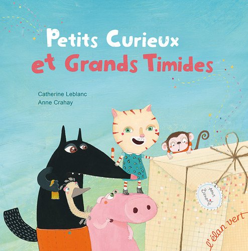 Product Image: PETITS CURIEUX ET GRANDS TIMIDES
