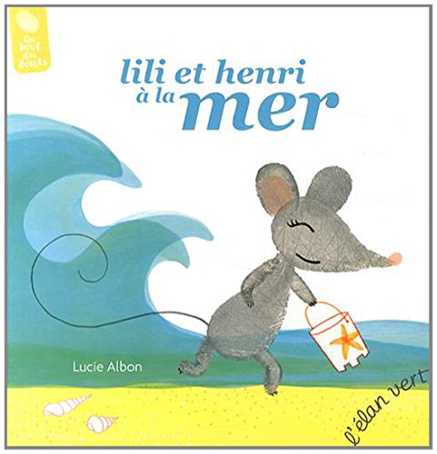 Lili et henri à la mer book