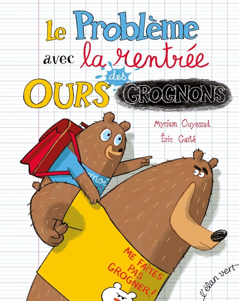 Le problème avec la rentrée des ours grognons Novels & Short Stories