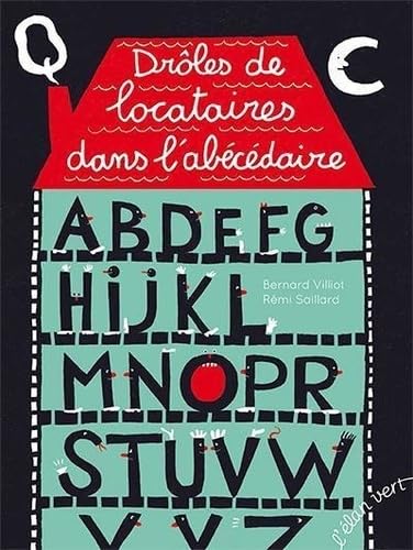 Drôles de locataires dans l'abécédaire Novels & Short Stories