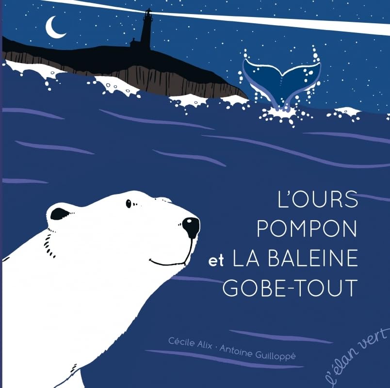 L'ours pompon et la baleine gobe-tout book