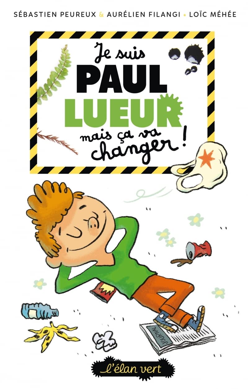 Je suis Paul lueur mais ça va changer (coll. Paul lueur) book
