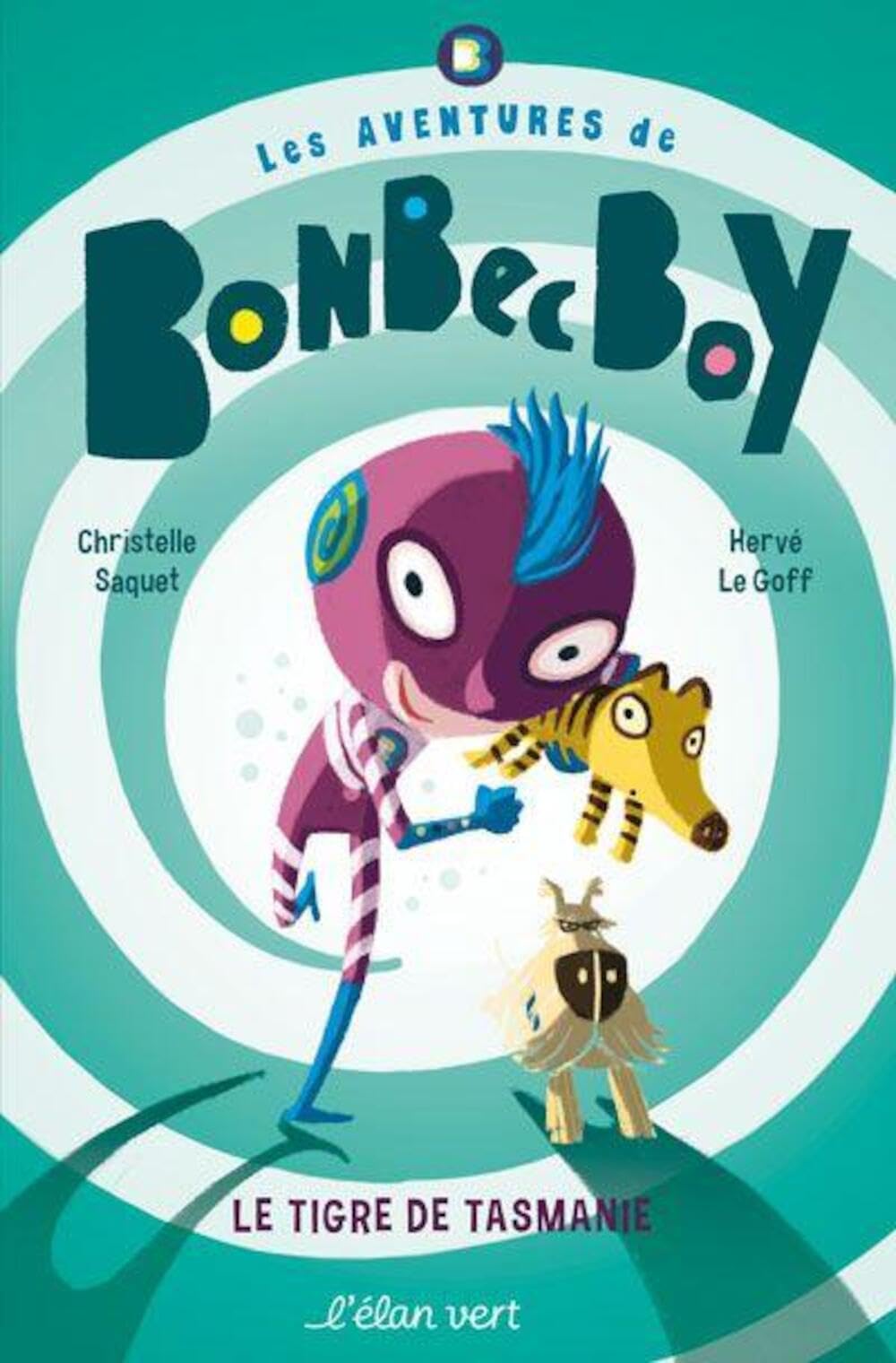 BONBEC BOY - LE TIGRE DE TASMANIE book