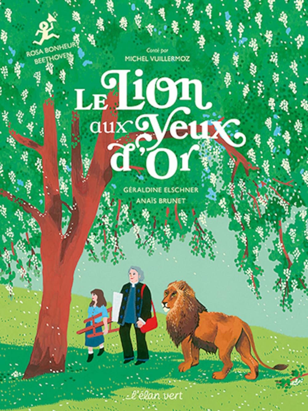 Le Lion aux yeux d'or - Rosa Bonheur Novels & Short Stories
