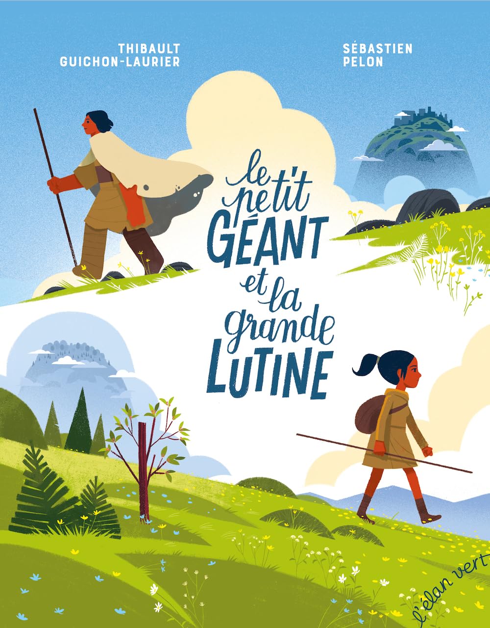 Le Petit Géant et la Grande Lutine - C'est ainsi que naquit Novels & Short Stories