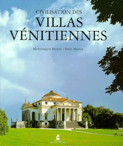 Civilisation des villas vénitiennes book