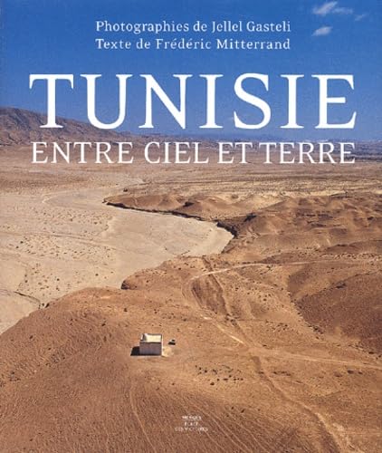 La Tunisie entre ciel et terre book