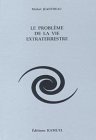 Le problème de la vie extraterrestre book