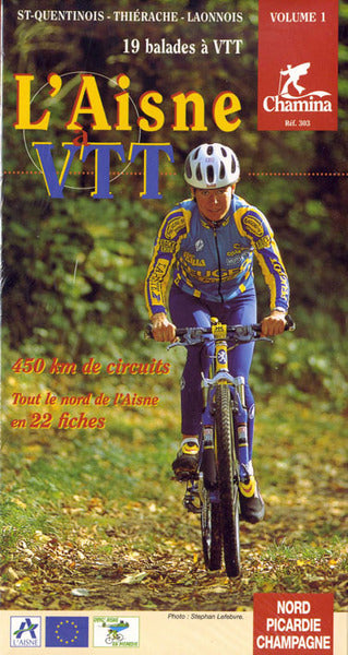 L'Aisne à VTT. Vol. 2. Laonnois, Soissonnais, Valois, Omois book