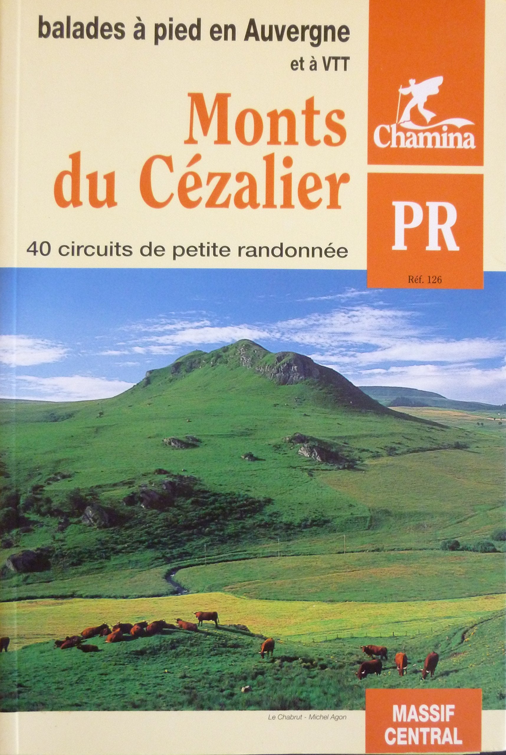 Monts du Cézalier : balades en Auvergne à pied et à VTT Leisure, Home & Garden