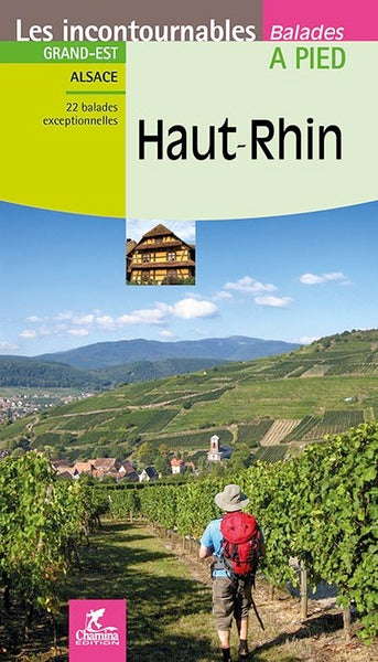 Haut-Rhin : Grand Est, Alsace : 22 balades exceptionnelles Leisure, Home & Garden
