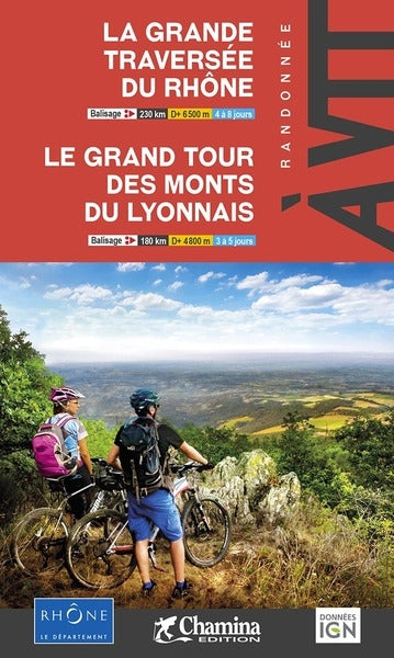 La grande traversée du Rhône, le grand tour des monts du Lyonnais book