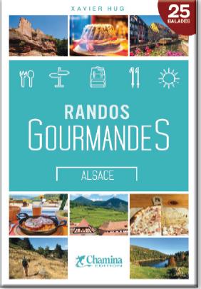 Alsace : randos gourmandes : 25 balades book