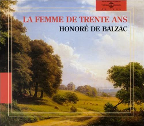 La Femme de Trente Ans Music