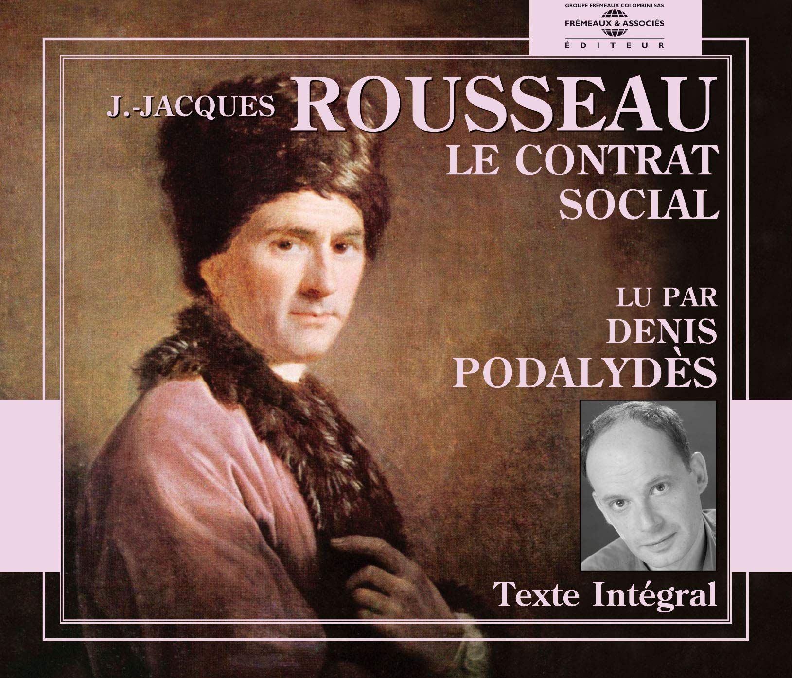 Le Contrat Social-Lu par Denis Podalyd Music