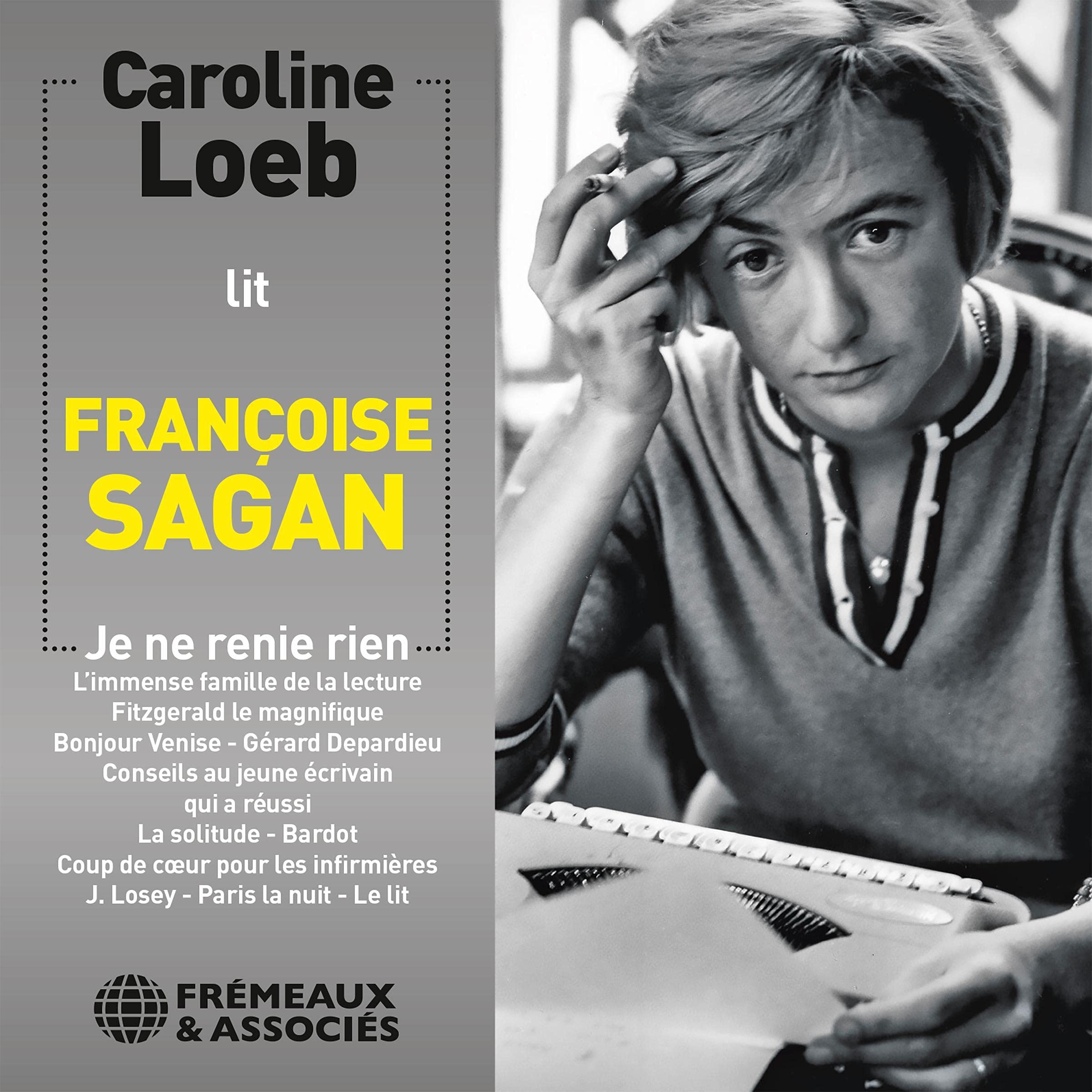 Lit Françoise Sagan-Je Ne Renie Rien (Suivi d Autres Nouvelles et Extraits) cd