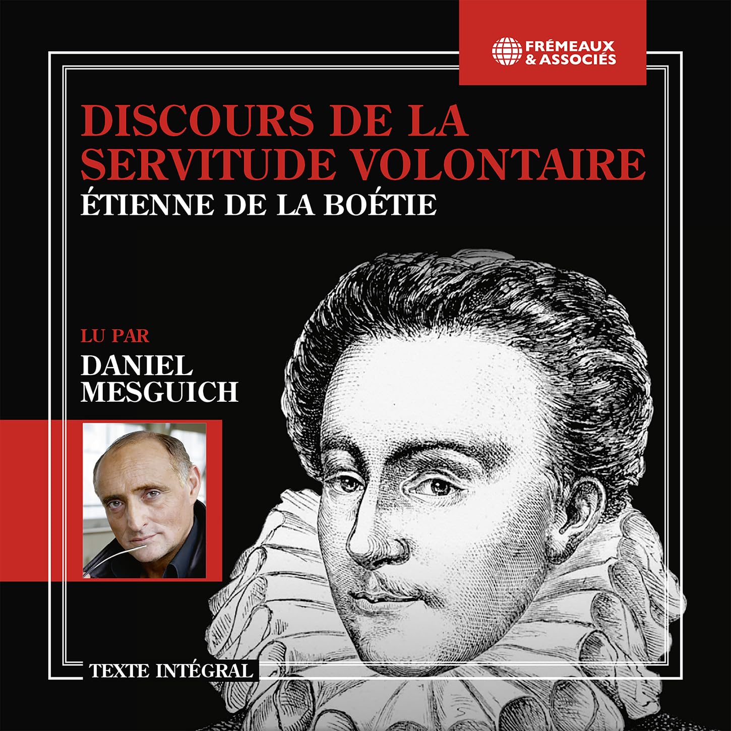 Discours de la servitude volontaire cd