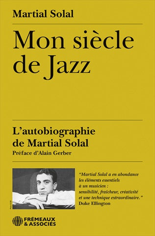 Mon siècle de jazz : l'autobiographie de Martial Solal Books