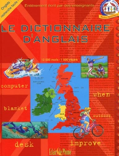 Le dictionnaire d'anglais: Français/Anglais et Anglais/Français Books