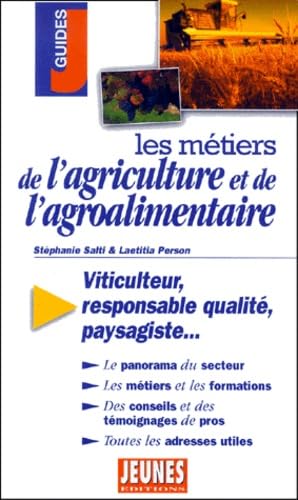 Les métiers de l'agriculture et de l'agroalimentaires book
