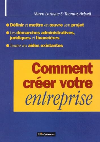 Comment créer votre entreprise ? book