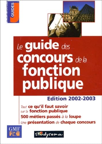 Le Guide des concours de la fonction publique book