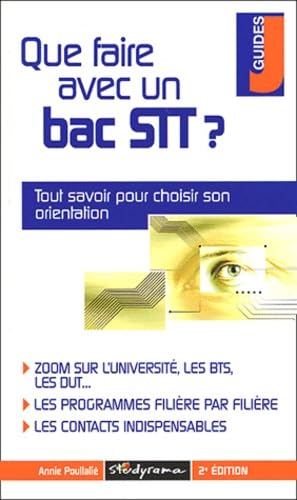 Que Faire Avec Un Bac Stt ? 2eme Edition book