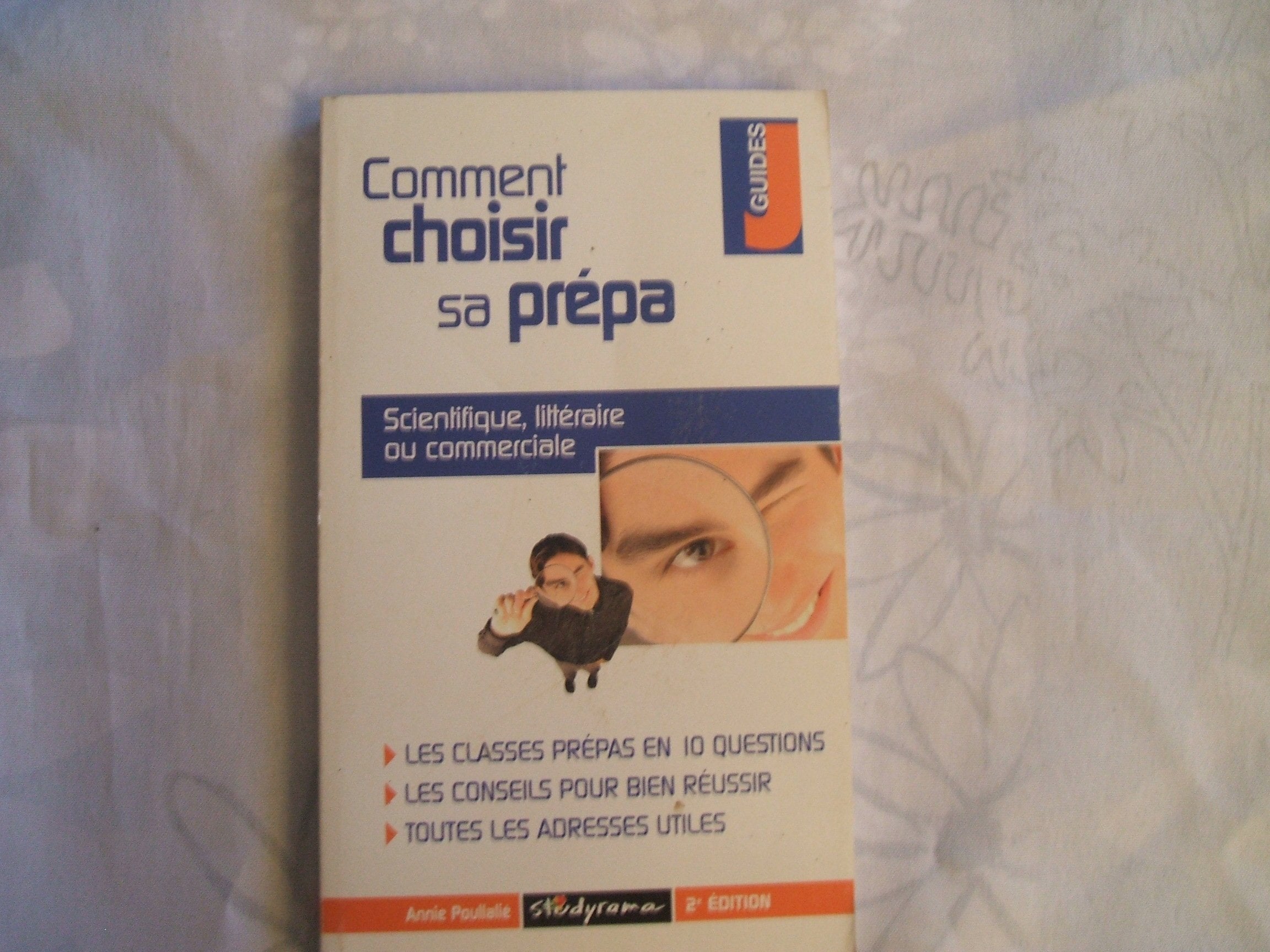 Comment Choisir Sa Prepa. 2eme Edition book