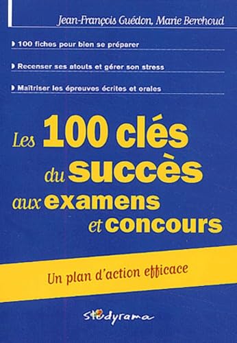 100 clés du succès aux examens et concours book