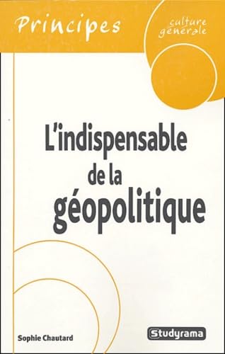 L'indispensable de la culture générale : la géopolitique book