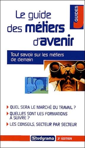 Guide des métiers d'avenir Business, Finance & Career
