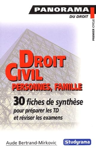 Droit civil des personnes et des familles: 30 fiches de synthèse pour préparer les TD et réviser les examens Law