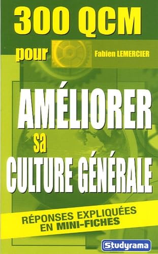 300 qcm pour améliorer sa culture générale book
