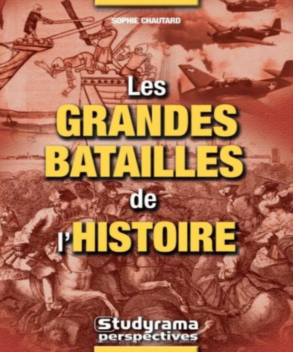 Les grandes batailles de l'histoire Books