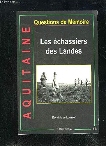 Aquitaine : les echassiers des landes t13 (Patrimoine) Books