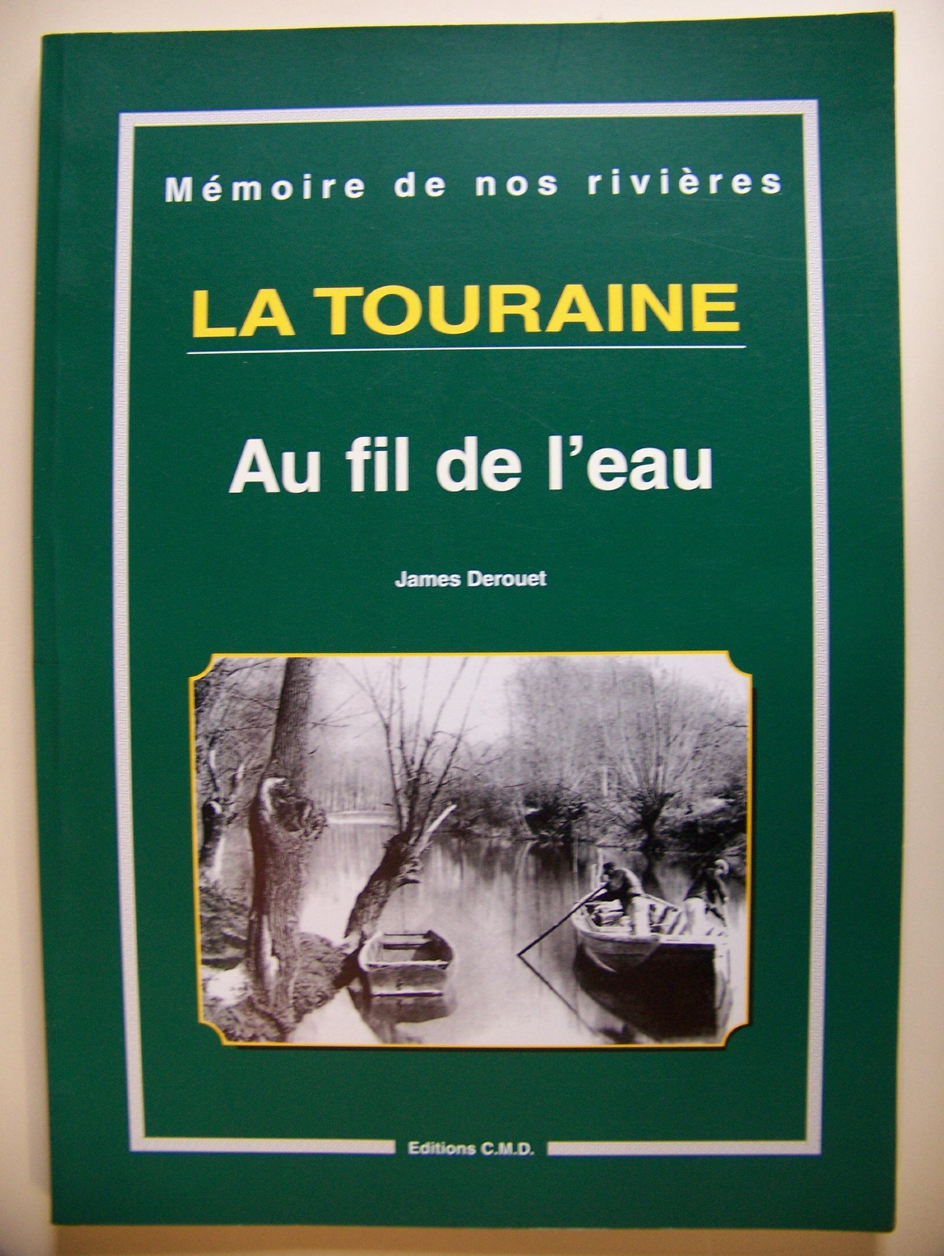 Au fil de l'eau - touraine Books