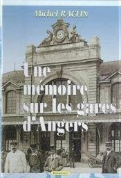 Une mémoire sur les gares d'Angers Books