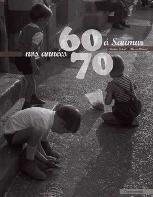 Nos années 60-70 à Saumur Books