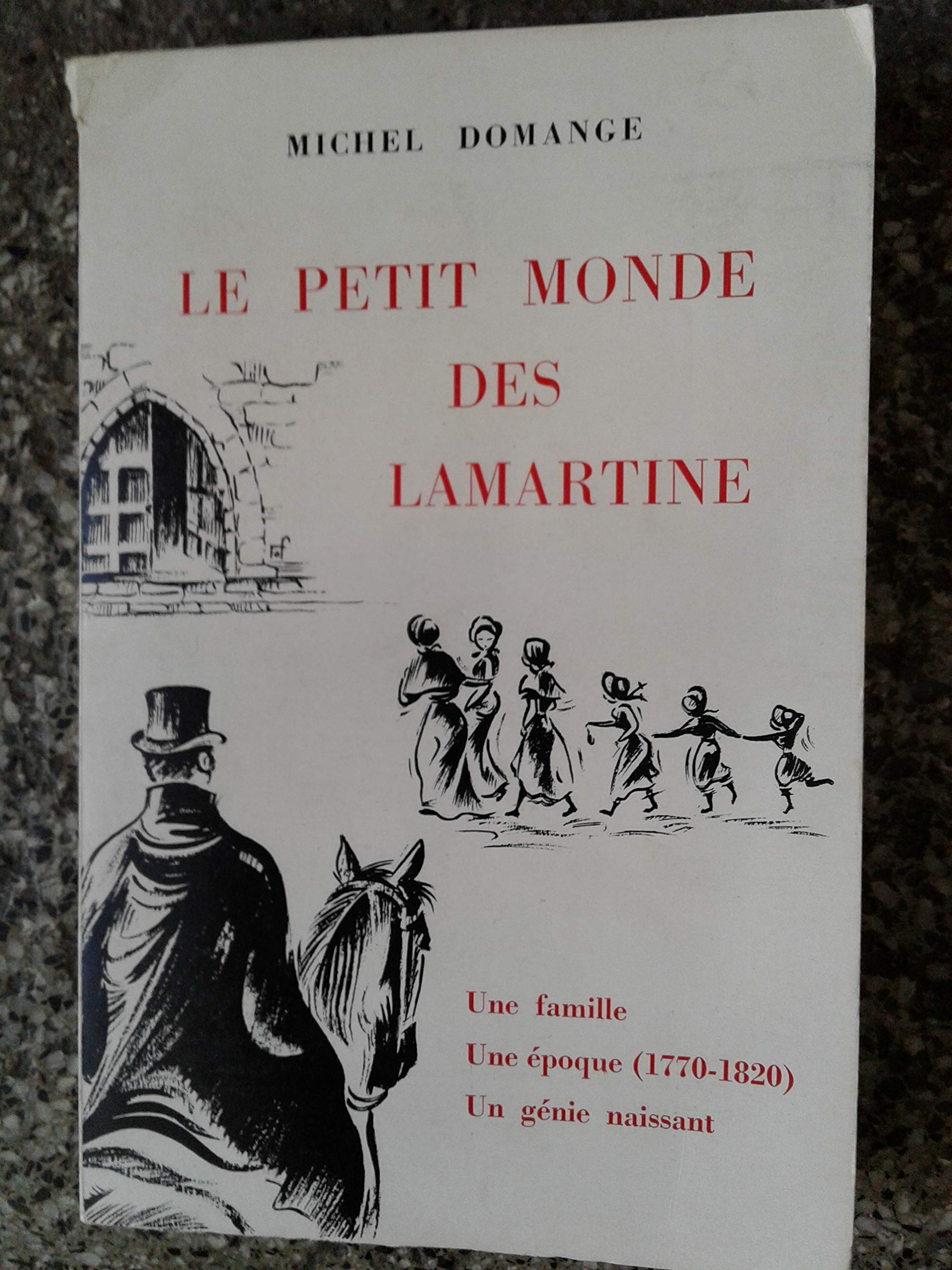 Le Petit Monde Des Lamartine book