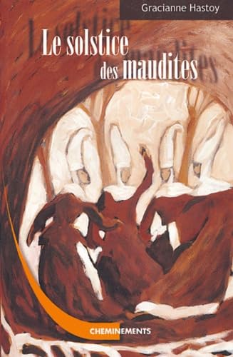Le Solstice des maudites: L'histoire des Sorcières de Zugarramurdi book