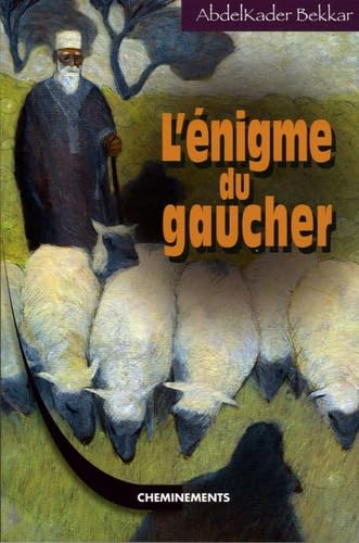 L'énigme du Gaucher: Un enfant prodige à la cour du calife book