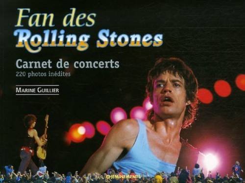 Fan des Rolling Stones: Carnet de concerts book
