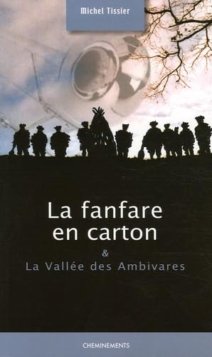 La fanfare en carton et la Vallée des Ambivares book