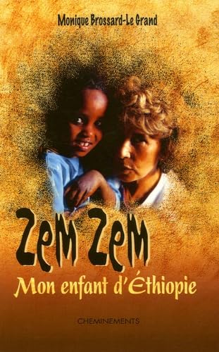 Zem Zem: Mon enfant d'Ethiopie book