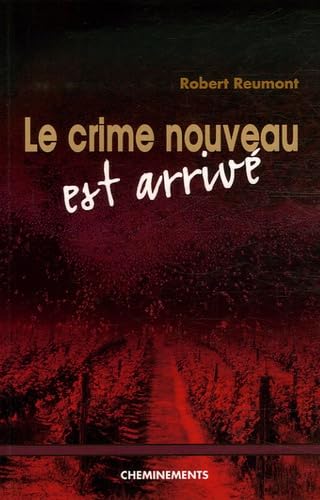 Le crime nouveau est arrivé Books