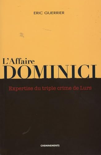 Dominici : expertise d'une enquête Books
