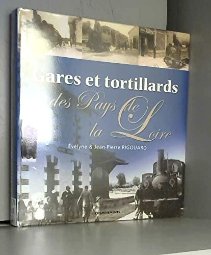 Gares et Tortillards des Pays de Loire Books